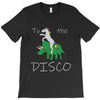 Take Me Tto The Disco T-Shirt