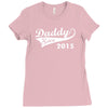 daddy since 2015   mens funny Ladies Fitted T-Shirt