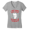 i don't always ch ch ch ch Women's V-Neck T-Shirt