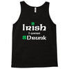 Irish I Were Drunk Tank Top