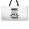 I Am A February Women Weekender Totes