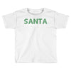 santa i'm a big fun Toddler T-shirt
