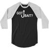 got bait 3/4 Sleeve Shirt