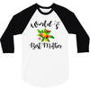 world's best mother 3/4 Sleeve Shirt