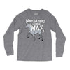 nay sayers gonna nay Long Sleeve Shirts