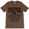I Love You Mother T-Shirt