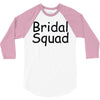 bridal squad 3/4 Sleeve Shirt