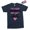 I'm Your Mother's Day Gift Dad Says You're Welcome Baby Girl Exclusive T-shirt