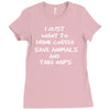 i just want to drink coffee Ladies Fitted T-Shirt