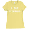 i love my girlfriend Ladies Fitted T-Shirt