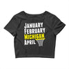 January February Michigan April - March Madness Basketball Crop Top