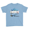 Just Play It Fortnite Youth Tee