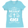 I Am One Blessed Gigi Ladies Fitted T-Shirt
