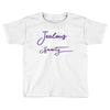 don't be jealous just because i look this good at seventy black Toddler T-shirt