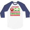 ocd obsessive christmas disorder 3/4 Sleeve Shirt