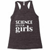 Science is for Girls Racerback Tank