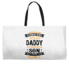 Super Cool Daddy Of A Freaking Awesome Son Weekender Totes