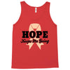 Hope Keeps Me Going Tank Top