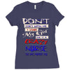 she is a crazy nurse Ladies Fitted T-Shirt