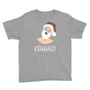 santa is coming Youth Tee