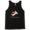 i tred at home Tank Top
