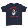 dirty santa champion Youth Tee