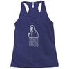 the finest wines available to humanity Racerback Tank