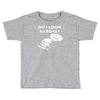 catch me if you can putos Toddler T-shirt
