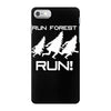 run forest run white color iPhone 7 Case