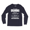 I&rsquo;m Called Grandma Because I&rsquo;m Way Too Cool To Be Called Grandma Long Sleeve Shirts