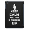 Keep Calm And Put 3 Fingers Up iPad Mini