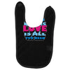 all you need is love is all you need Baby Bibs