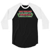 christmas misery 3/4 Sleeve Shirt