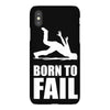 born to fail failer depp ungl&uuml;ck fun funny failure iPhoneX