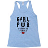 Girl Power Future Is Female Racerback Tank
