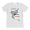 My Puns Are All Over Women's T-shirt