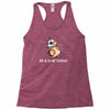 bb 8 is my copilot Racerback Tank