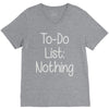 lazy day humour V-Neck Tee
