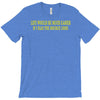 life would be easier if had source code T-Shirt