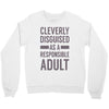 cleverly disguised Crewneck Sweatshirt