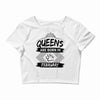 Queens Are Born In February Crop Top