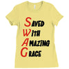 saved with amazing grace Ladies Fitted T-Shirt