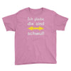 ich glaube die sind schwul Youth Tee