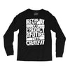 The Best Way to Predict the Future Is To Create It Long Sleeve Shirts