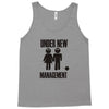 under new management stag night wedding mens Tank Top