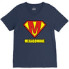 megalomaniac V-Neck Tee