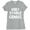 very stable genius Ladies Fitted T-Shirt