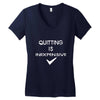 quitting Women's V-Neck T-Shirt