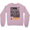 Strong Independent Motivated Libra Crewneck Sweatshirt
