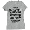 Perfect Freakin Grammy Ladies Fitted T-Shirt